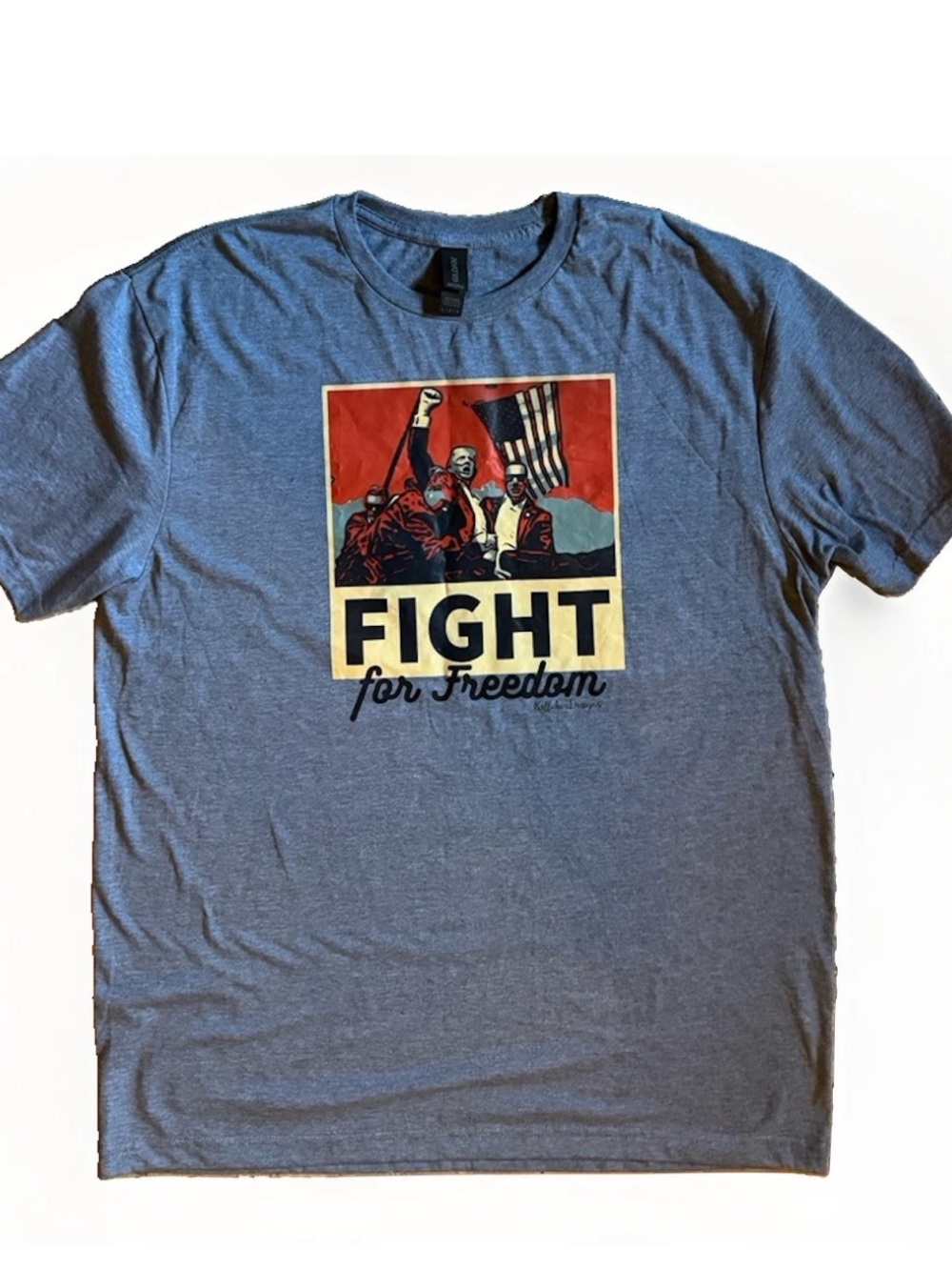 (L) TRUMP “Fight For Freedom” Medium Blue T-shirt
